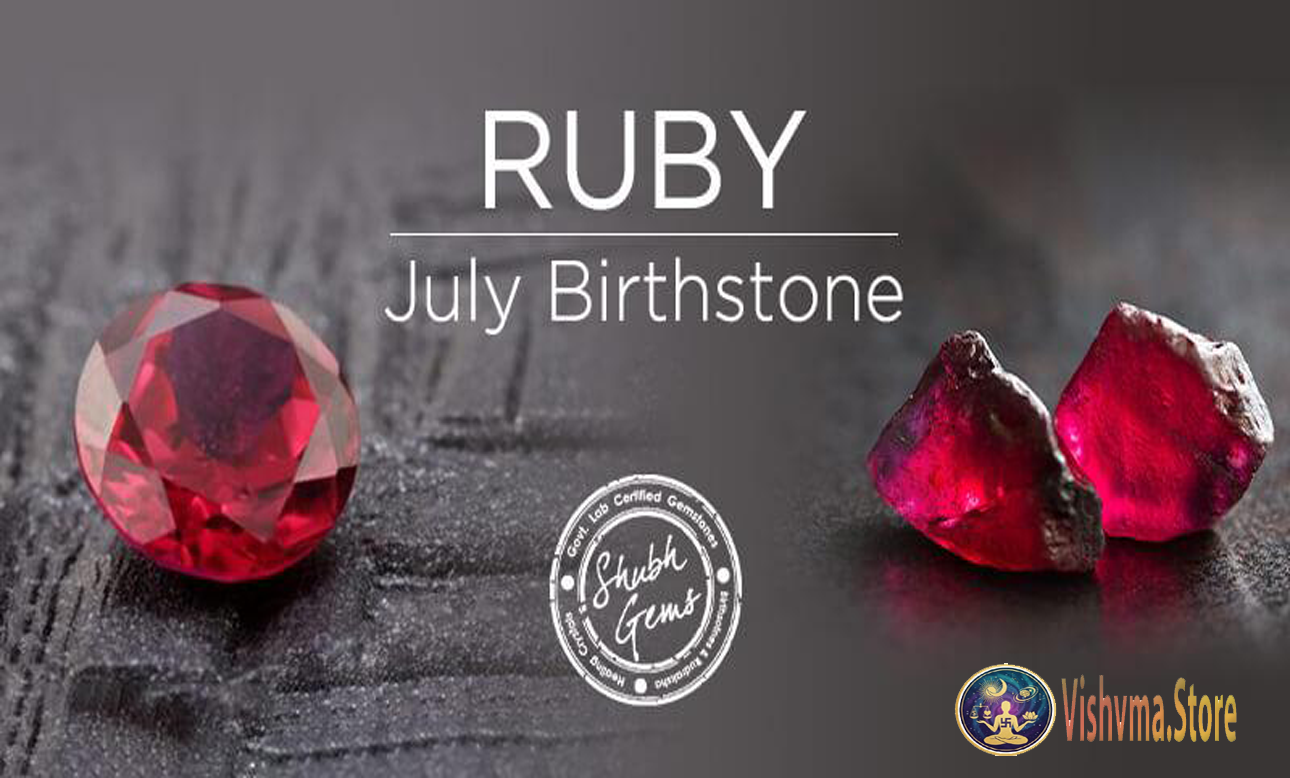 JULY BIRTHSTONE: RUBY